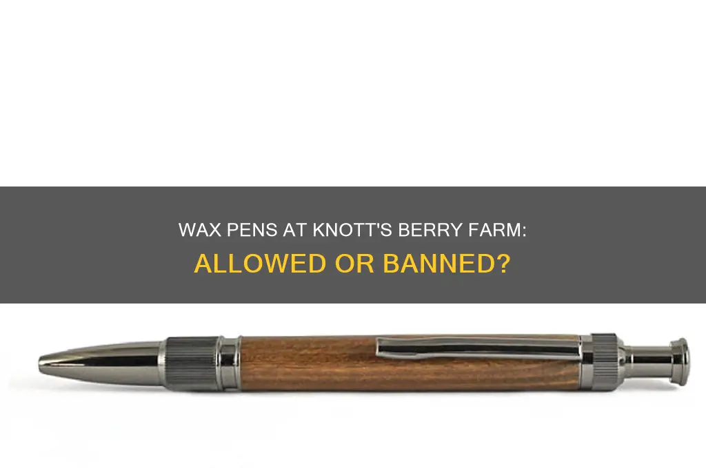can you bring a wax pen to knott