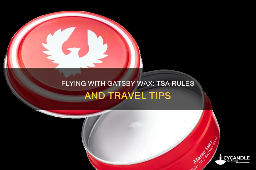 can you bring gatsby wax on a plane