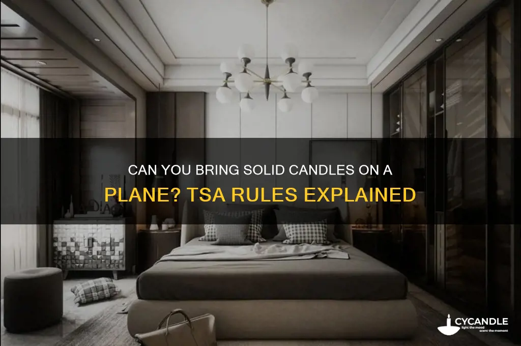 can you bring solid candles on a plane