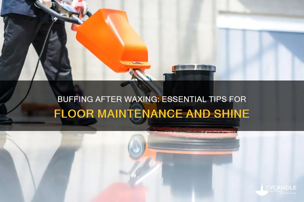 can you buff a floor after waxing