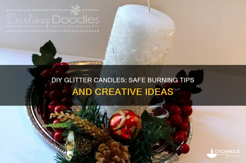 can you burn diy glitter candles
