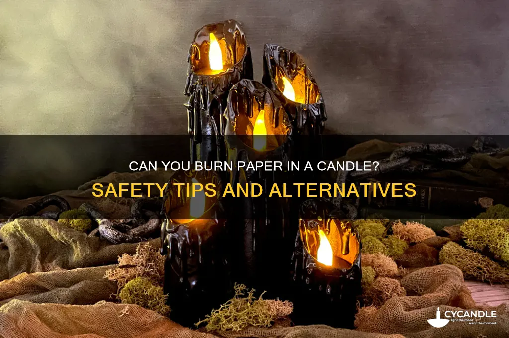 can you burn paper in a candle