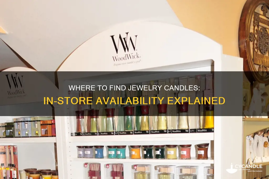 can you buy jewelry candles in stores