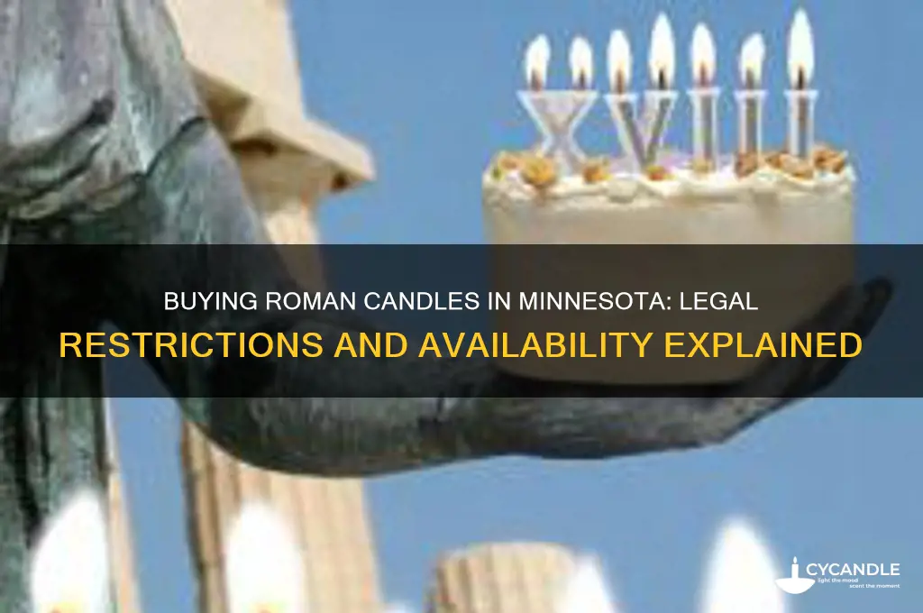 can you buy roman candles in mn