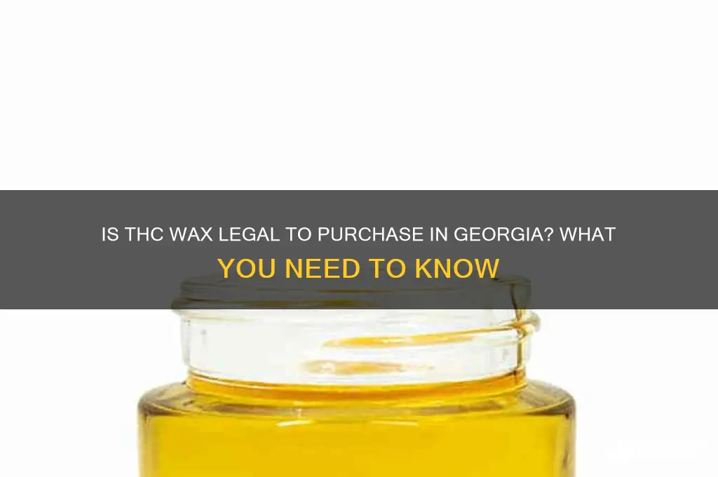 can you buy thc wax in ga