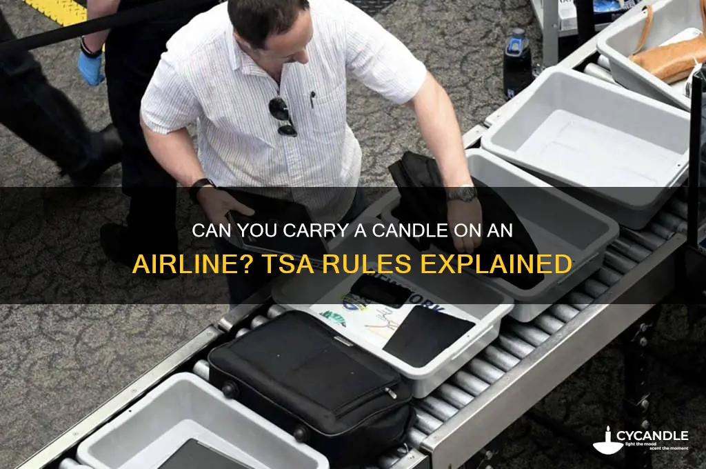 can you carry a candle on an airline