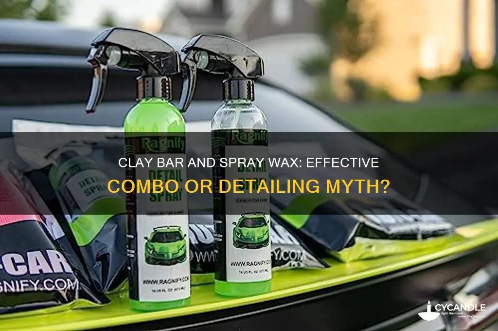 can you clay bar with spray wax