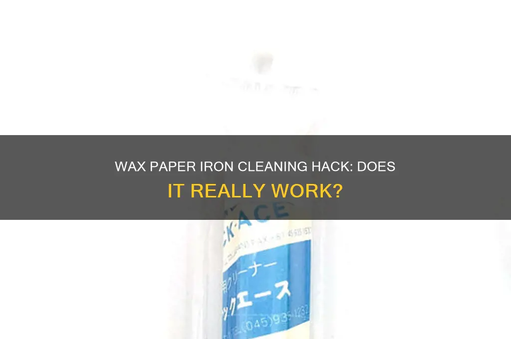 can you clean an iron with wax paper