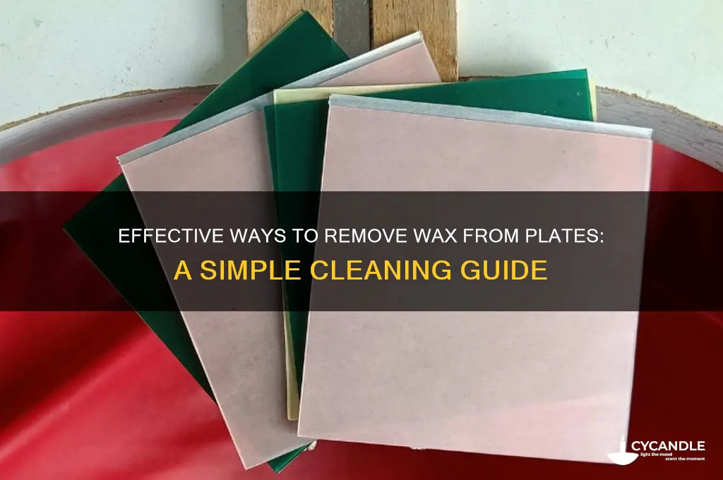 can you clean wax off a plate
