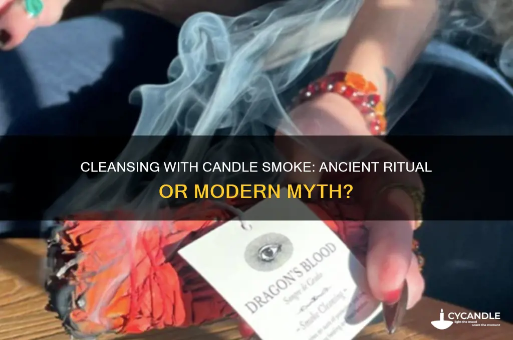 can you cleanse with candle smoke