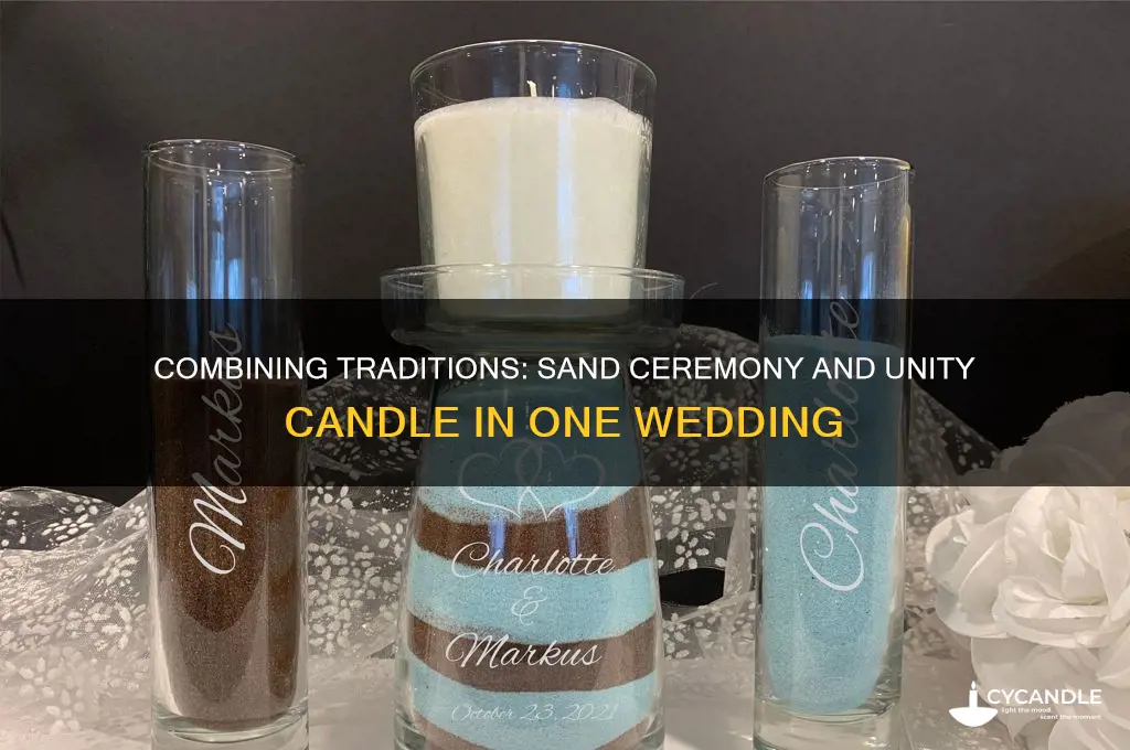 can you do a sand ceremony and unity candle