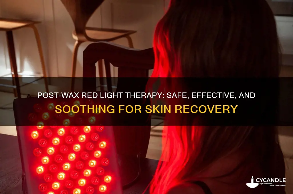 can you do red light therapy after waxing