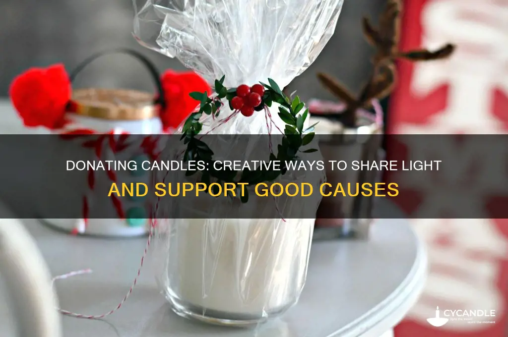 can you donate candles