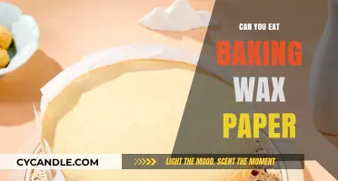 Can You Eat Baking Wax Paper? Safety and Facts Explained