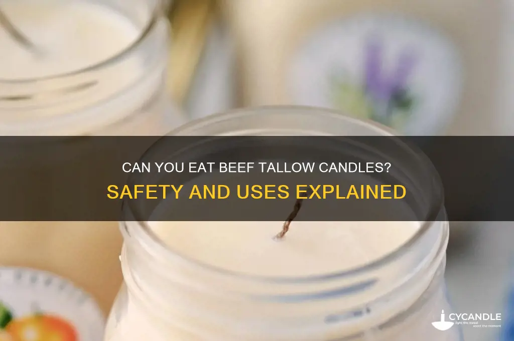 can you eat beef tallow candles
