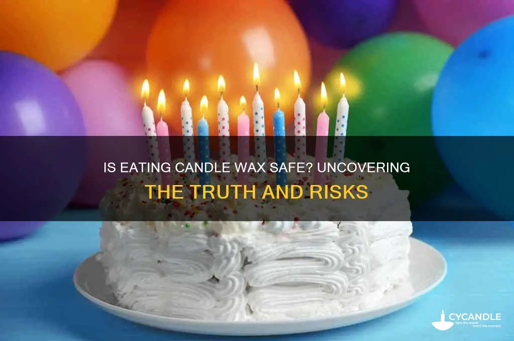 can you eat candle wax