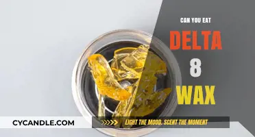 Can You Eat Delta 8 Wax? A Comprehensive Guide to Consumption
