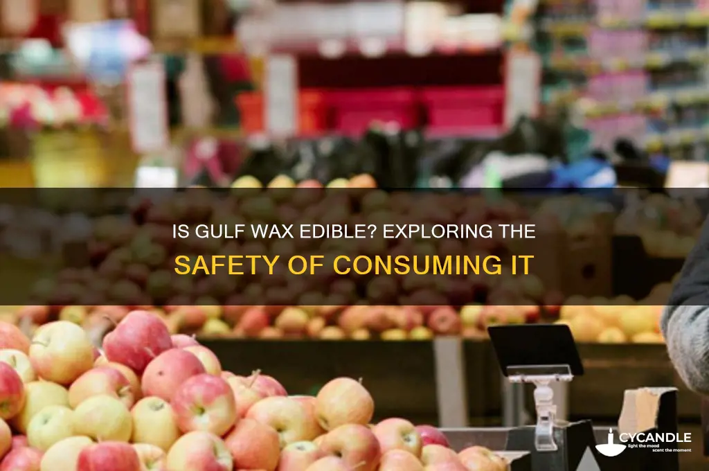 can you eat gulf wax