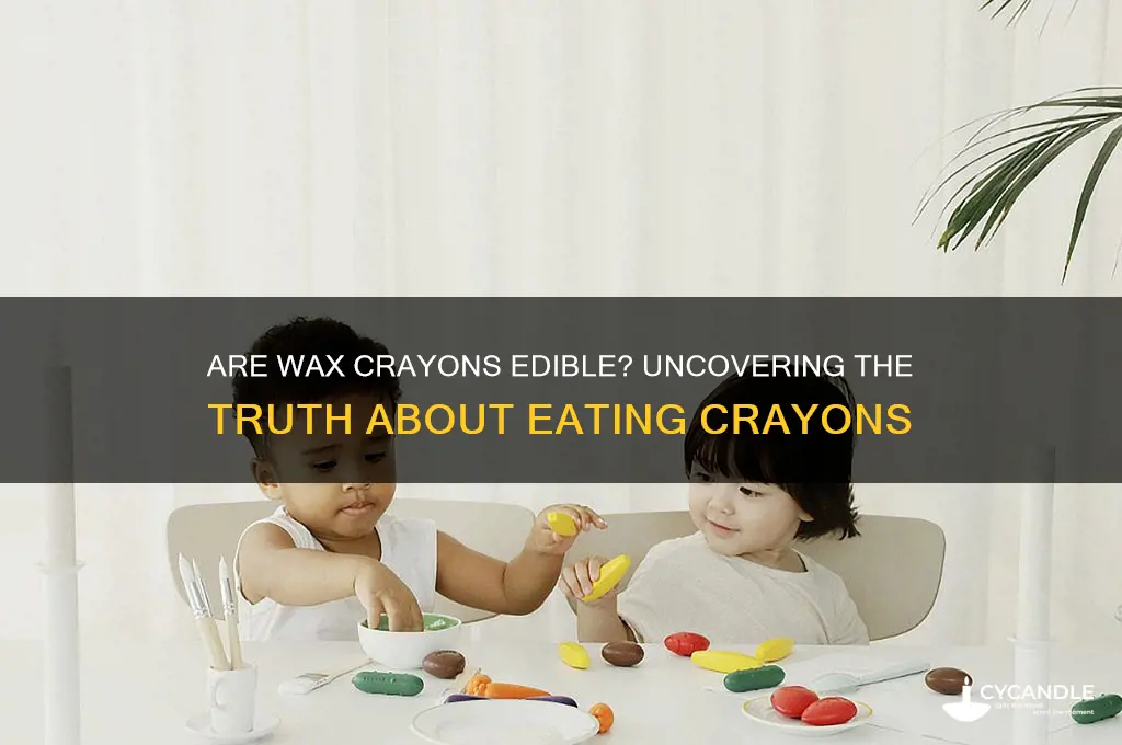 can you eat wax crayons