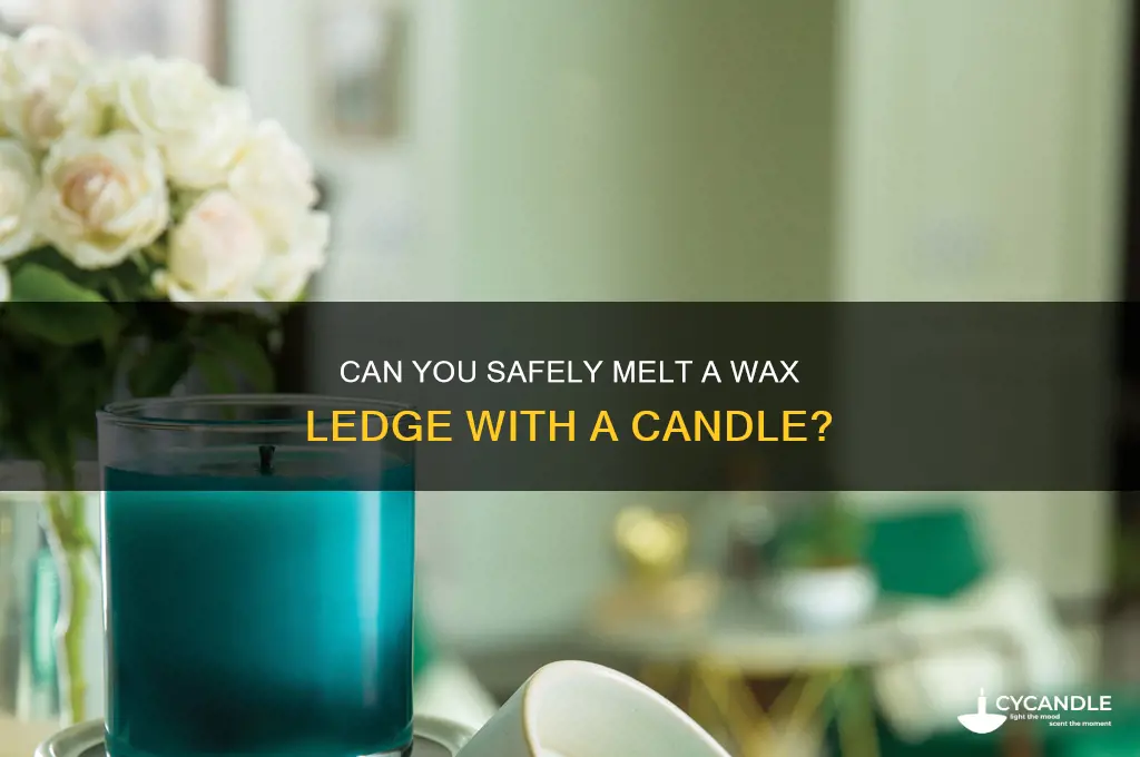 can you eax a ledge with a candle