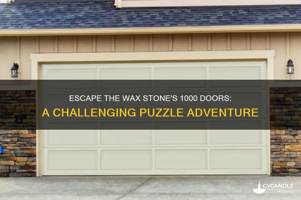 can you escape this 1000 doors wax stone