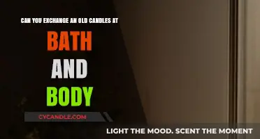 Can You Exchange Old Candles at Bath & Body Works?