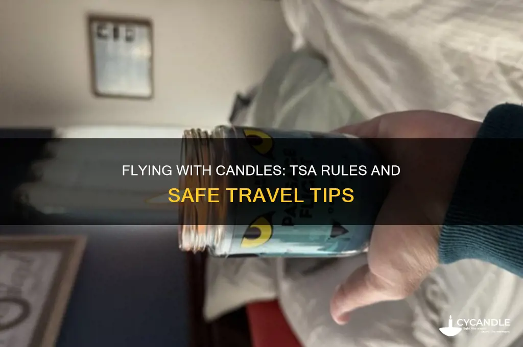 can you fly with candles