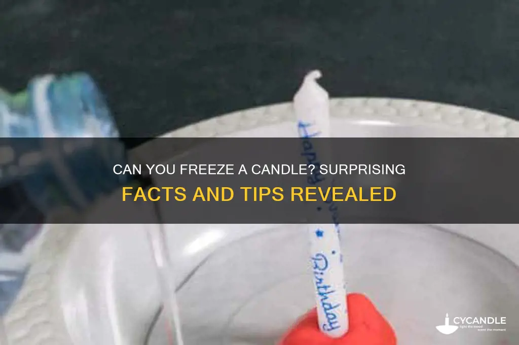 can you freeze a candle