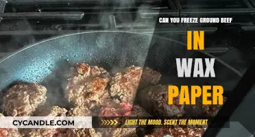 Freezing Ground Beef in Wax Paper: Tips and Best Practices