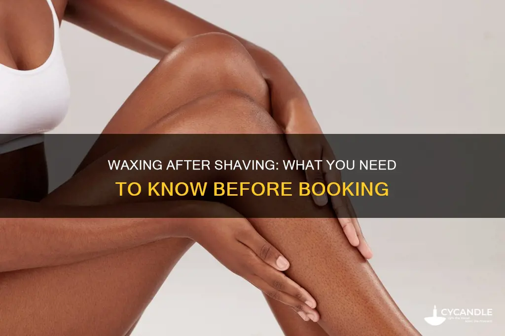can you get a wax agter shaving