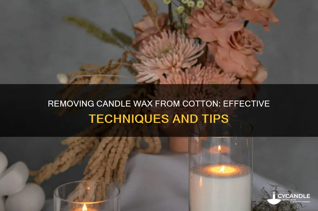 can you get candle wax out of cotton