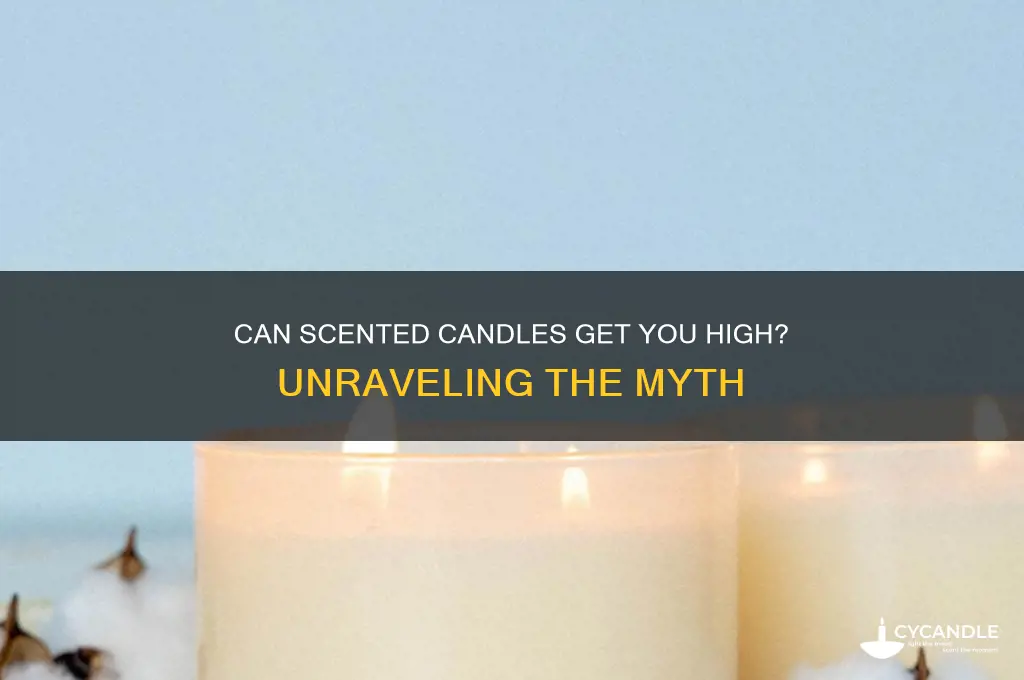 can you get high off scented candles