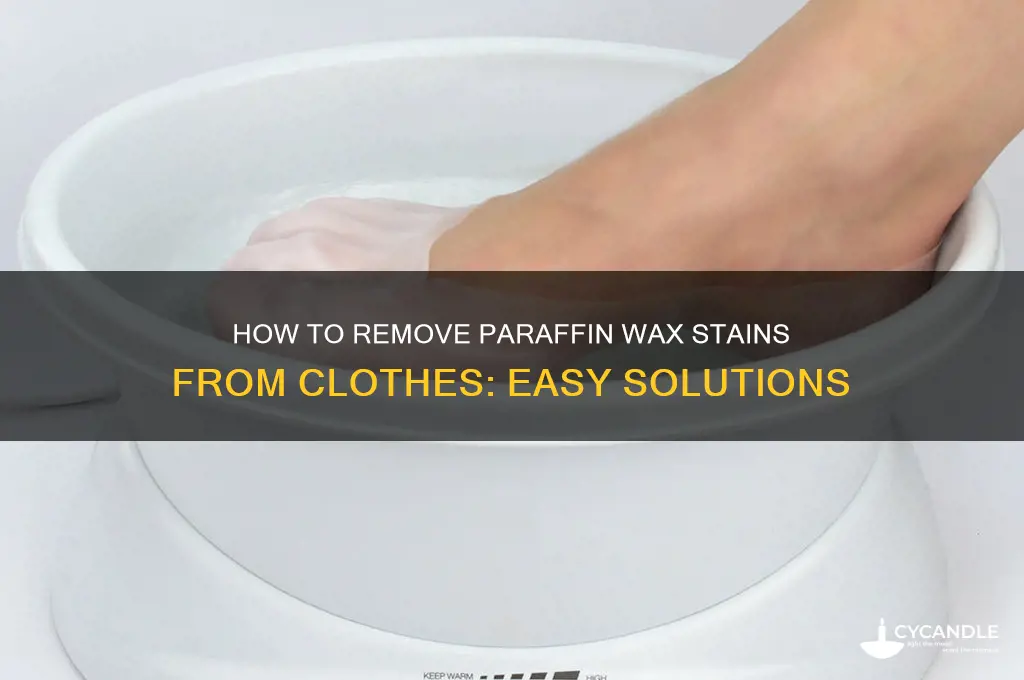 can you get paraffin wax out of clothes