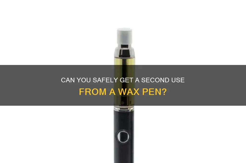 can you get second from a wax pen