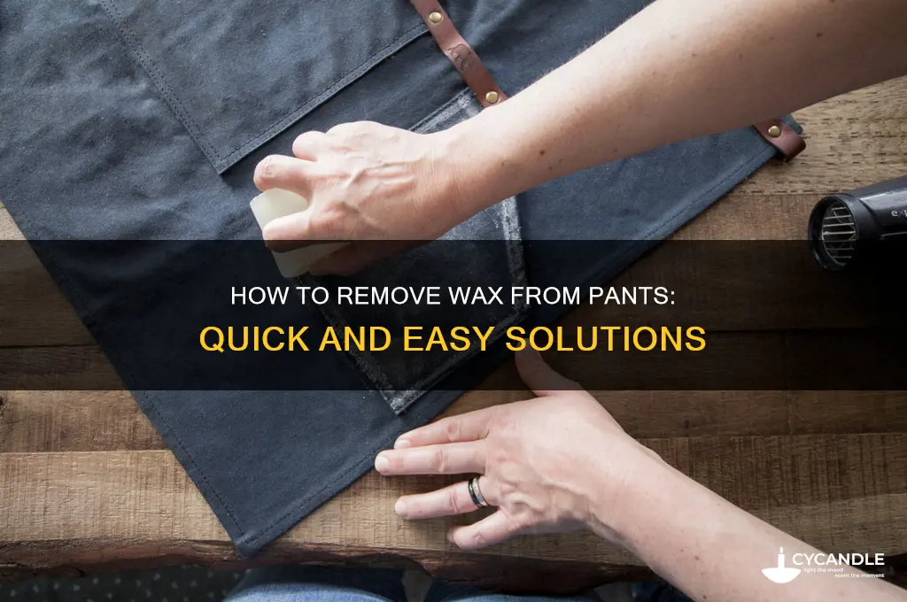 can you get wax off pants