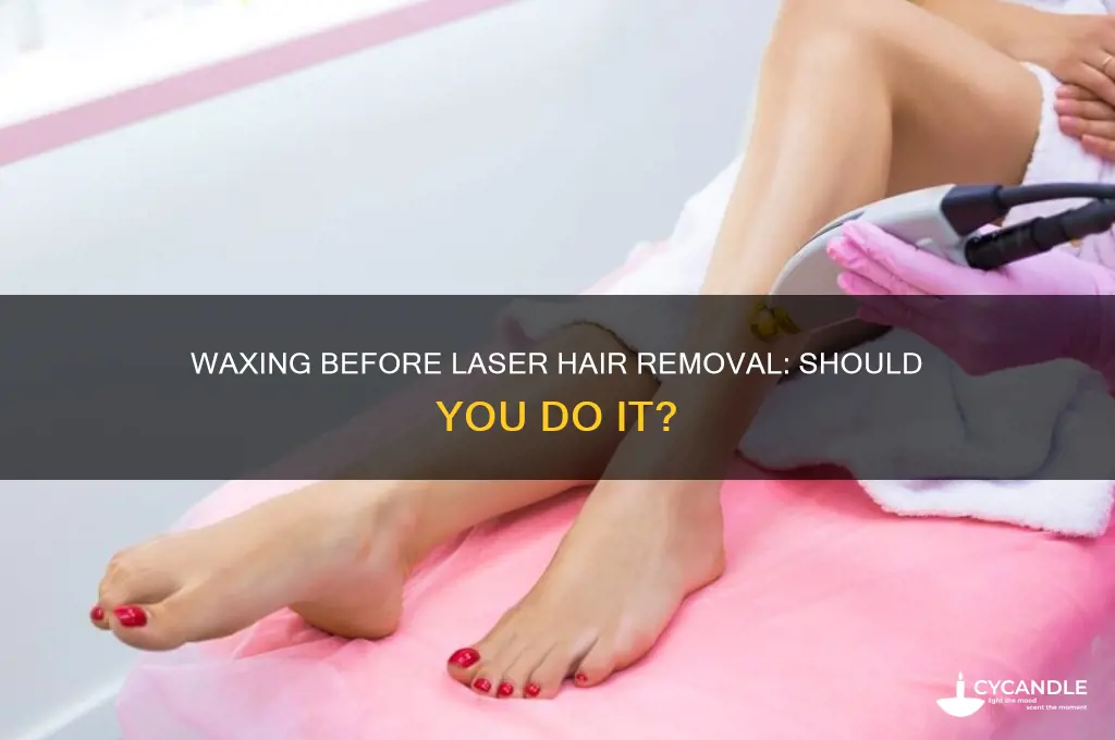 can you get waxed before laser hair removal