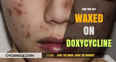 Waxing While on Doxycycline: Safe or Risky? Expert Advice