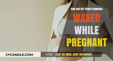 Eyebrow Waxing During Pregnancy: Safe or Should You Skip It?