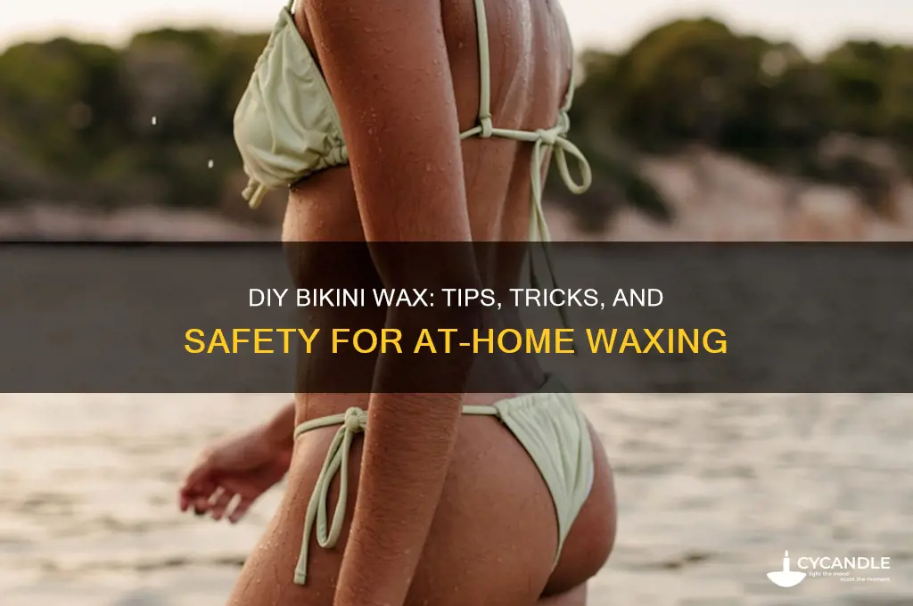 can you give self bikini wax