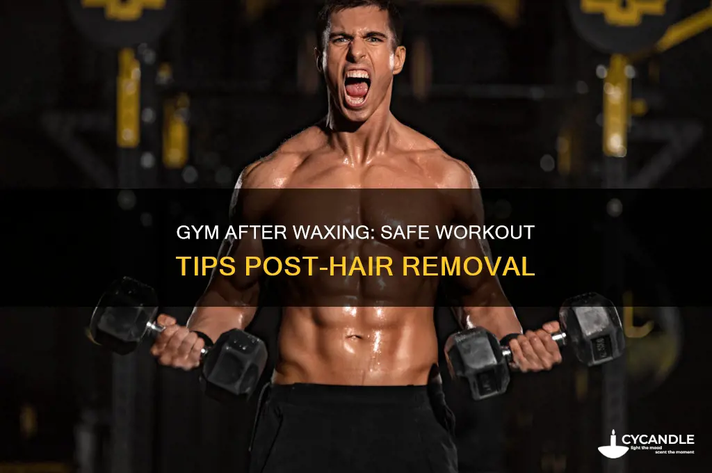 can you go gym after waxing