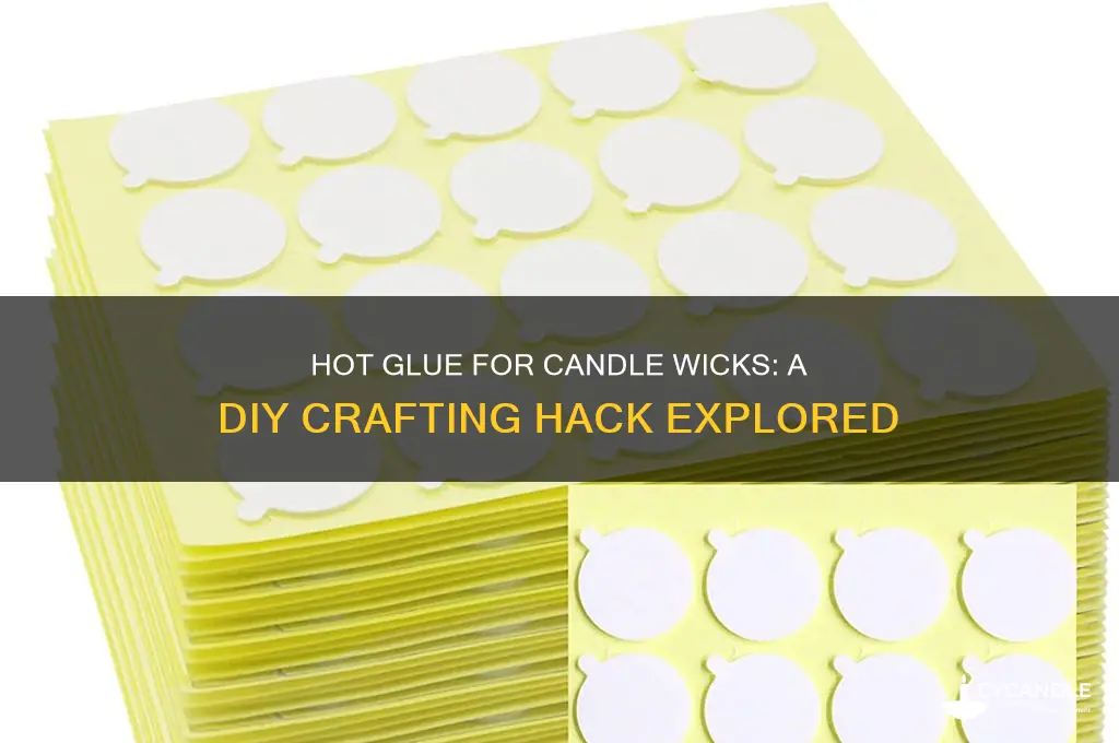 can you hot glue candle wicks
