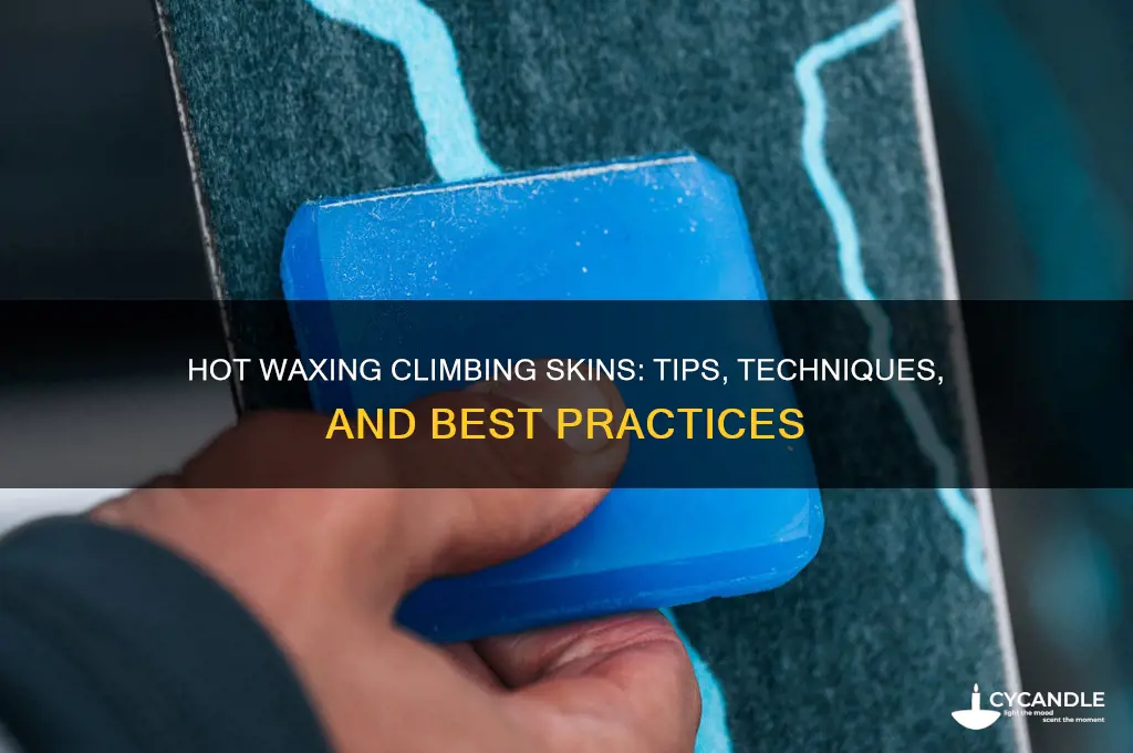 can you hot wax climbing skins