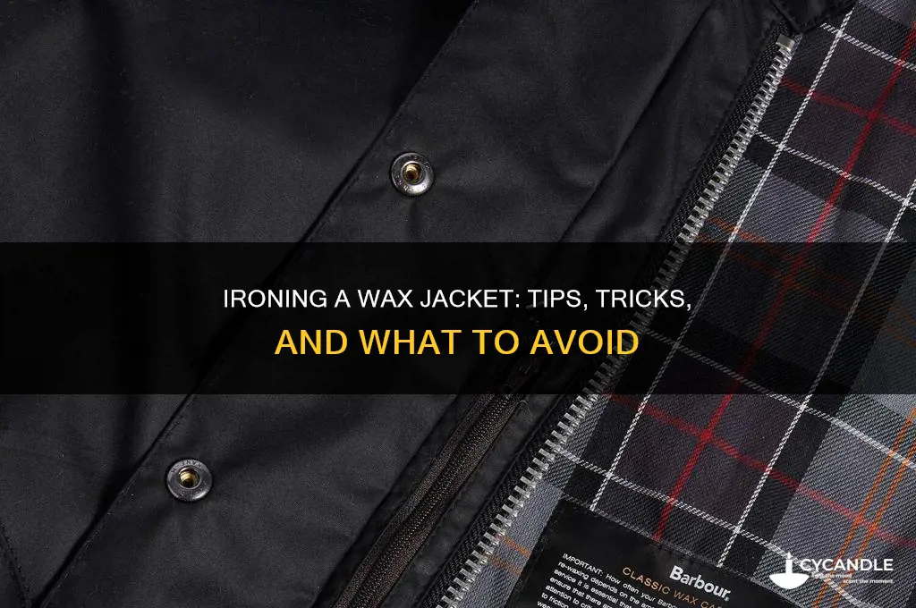 can you iron a wax jacket
