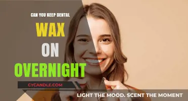 Can You Keep Dental Wax On Overnight? Safety Tips & Advice