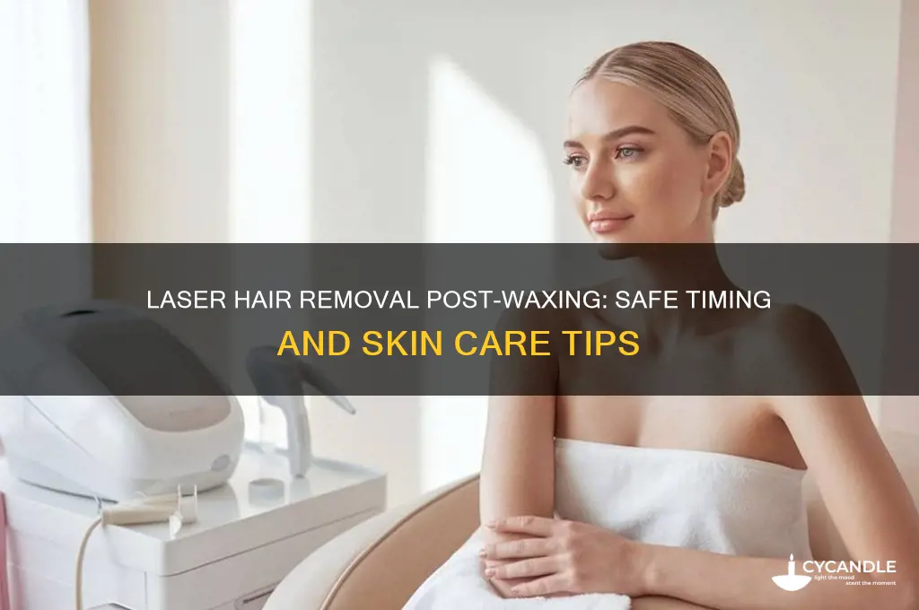 can you laser after wax