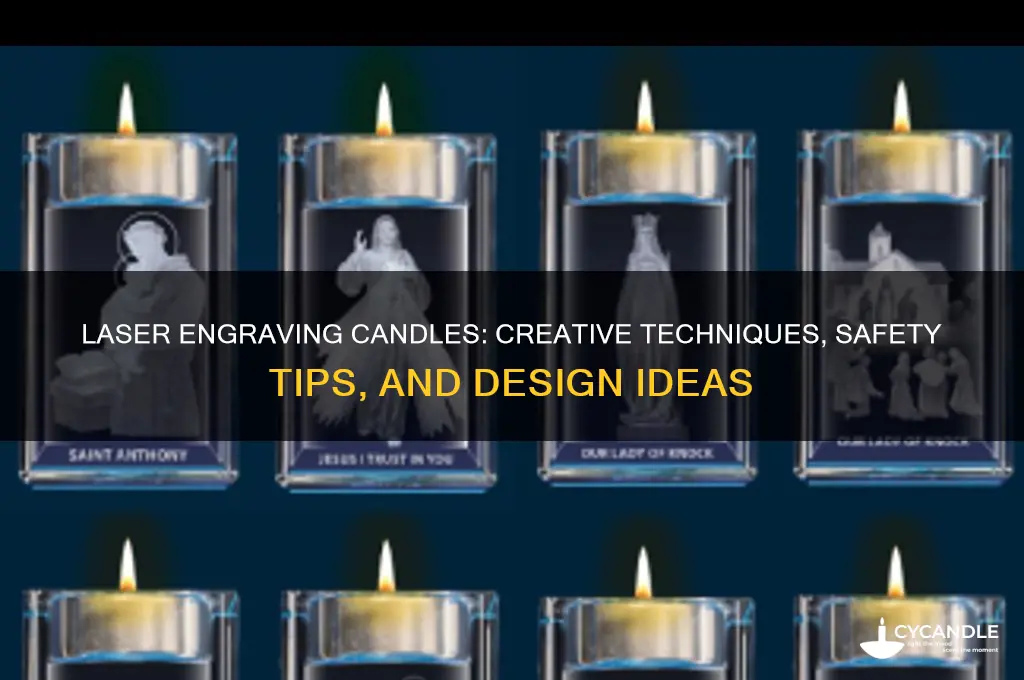 can you laser engrave a candle