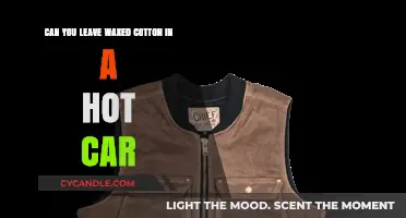 Is It Safe to Leave Waxed Cotton in a Hot Car?
