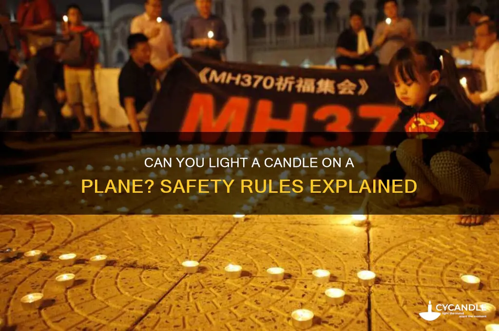can you light a candle on a plane