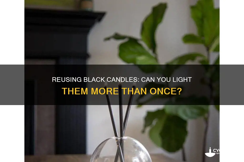 can you light black candle more than once