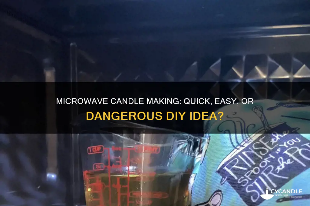 can you make a candle in a microwave